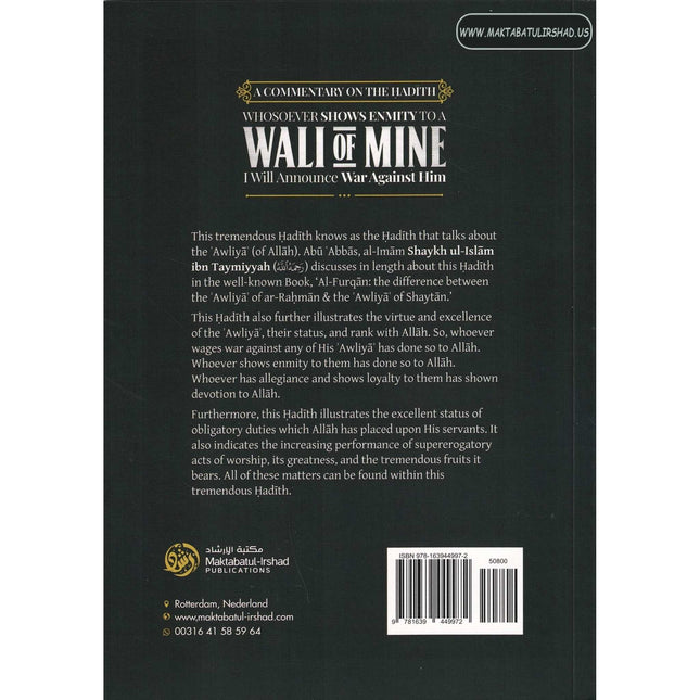 A Commentary On The Hadith: Whosoever Shows Enmity To A Wali Of Mine