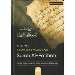 A Series Of Guidelines Taken From Surah Al-Fatihah