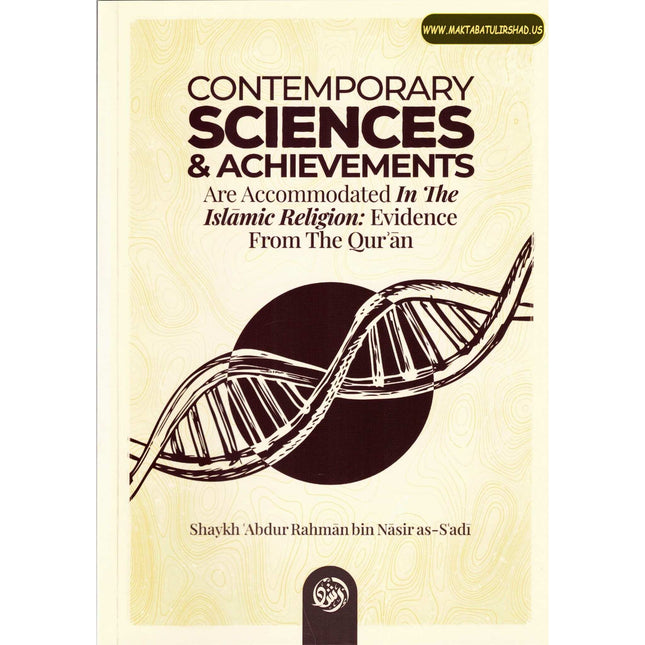 Contemporary Sciences & Achievements Are Accommodated