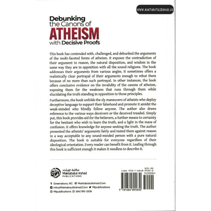 Debunking the canons of Atheism with Decisive proofs