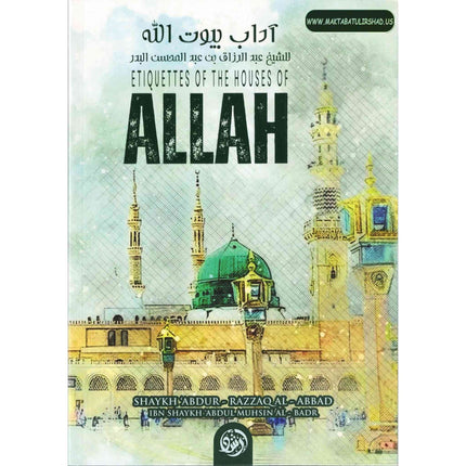 Etiquettes Of The Houses Of Allah