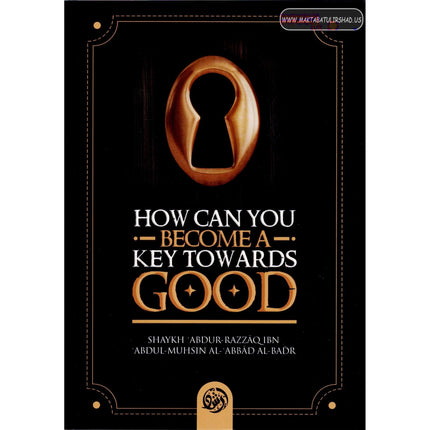 How Can You Become a Key Towards Good
