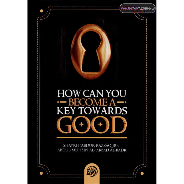 How Can You Become a Key Towards Good