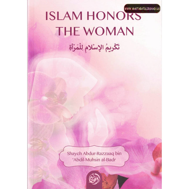 Islam Honors The Woman