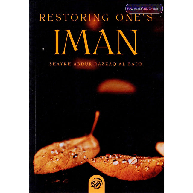 Restoring One’s Iman