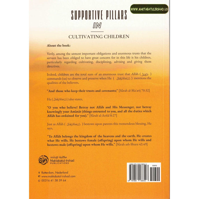 Supportive Pillars In Cultivating Children