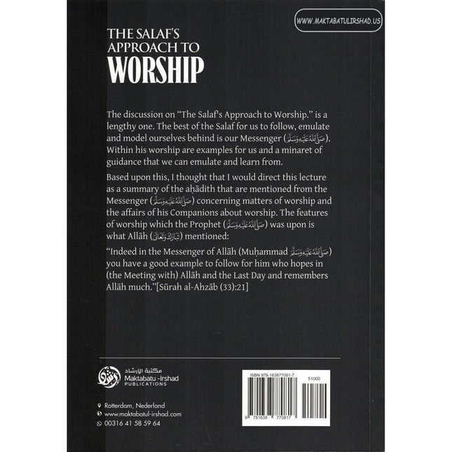 The Salaf's approach to Worship