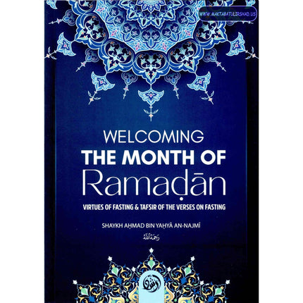Welcoming The Month Of Ramaḍan