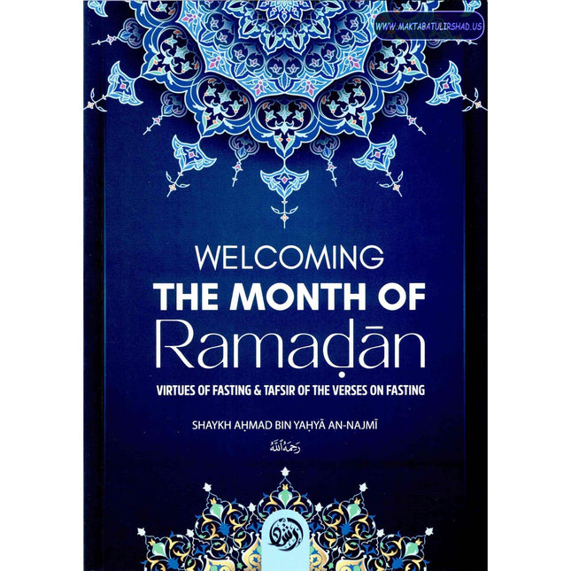 Welcoming The Month Of Ramaḍan